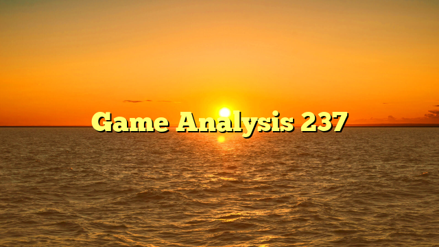 Game Analysis 237